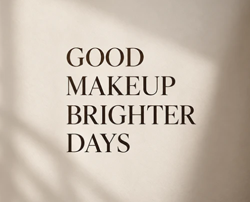 good makeup brighter days